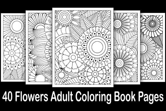 Download 40 Flowers Adult Coloring Book Pages - Coloring Collection